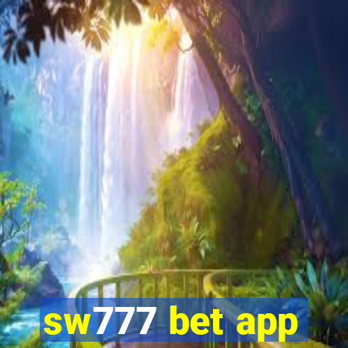 sw777 bet app